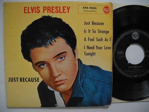 Elvis presley just - because, 3